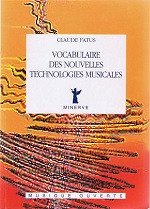 Vocabulaire des Nouvelles Technologies Musicales